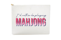 #8 White Id Rather Mahjong Pouch